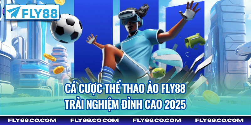 cá cược thể thao ảo fly8