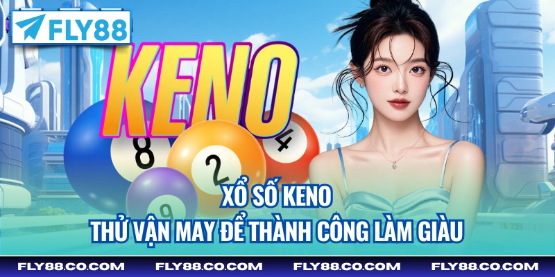 xổ số keno